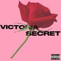 Victoria Secret (feat. Stevogocraz) [Explicit]