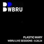 Plastic Mary Live at WBRU (Explicit)