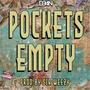 Pockets Empty (Explicit)