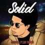 Solid (feat. Sire Forever) [Explicit]