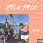 Talk Talk (Explicit)