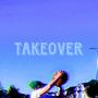 TAKEOVER (Explicit)