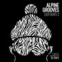 Alpine Grooves Easy Beats 3 (Kristallhütte) [incl. DJ Mix]