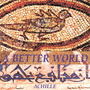 A Better World