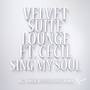 Sing My Soul (The Wlc Remixes)
