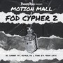 FOD Cypher 2 (feat. RR, $eminary Tiff, Big J & Paidro Classic) [Explicit]