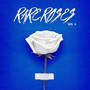 RARE.ROSES: SIDE A (Explicit)