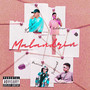 Malandrin (Explicit)