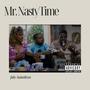 mr nasty (Explicit)