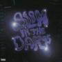 Glow In The Dark (Explicit)