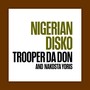 Nigerian Disko