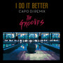 I Do It Better (Capo DJ Remix)