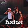 Hottest (feat. Lvcid) [Explicit]