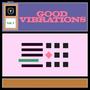 Good Vibrations, Vol. 1