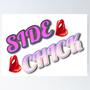 Side Chick (Explicit)