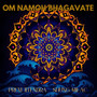 Om Namoh Bhagavate