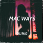 Mac Ways (Explicit)