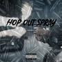 Hop out spray (Explicit)