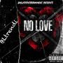 No Love (Radio Edit) [Explicit]