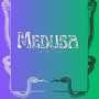 Medusa (Explicit)