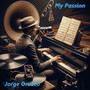 My Passion (Explicit)