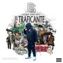 El Traficante (Explicit)