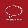 Das letzte Wort