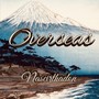 Overseas (Explicit)