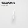 Beautiful God (Explicit)