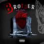 Brother (Explicit)