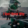 I Don't Know Why (Explicit)
