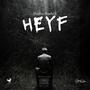 Heyf (Explicit)