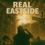 REAL EASTSIDE (Explicit)