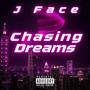 Chasing Dreams (Explicit)