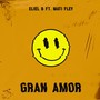 Gran Amor (feat. Mati Fley)