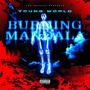 Burning Mandala (Explicit)