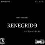 RENEGRIDO (Explicit)