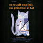 Un Castell, Una Fada, Una Princesa i el Gat (Original Soundtrack)