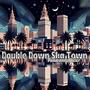 Double Down Ska Town