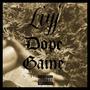 Dope Game (Explicit)