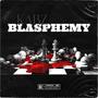 Blasphemy (Explicit)