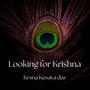 Looking for Krishna (feat. Charlotte Ashdown)