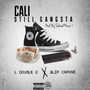 Cali Still Gangsta (feat. Slip Capone)