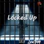 Locked Up (Explicit)