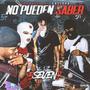 No Pueden Saber (Explicit)