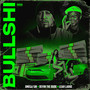 Bullshi (Explicit)