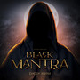 Black Mantra (Explicit)