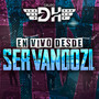 En Vivo Desde Servando Zl (Explicit)