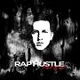 Rap Hustle (Explicit)