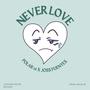 Never Love